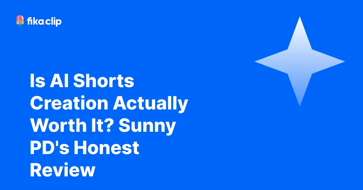 Is AI Shorts Creation Actually Worth It? Sunny PD's Honest Review
