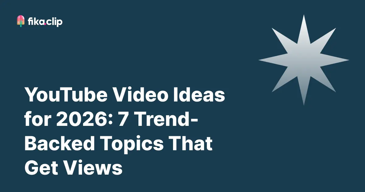 YouTube Video Ideas for 2026: 7 Trend-Backed Topics That Get Views