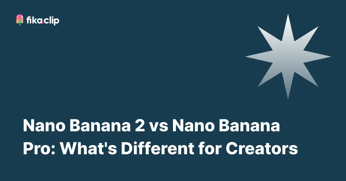 Nano Banana 2 vs Nano Banana Pro: What's Different for Creators