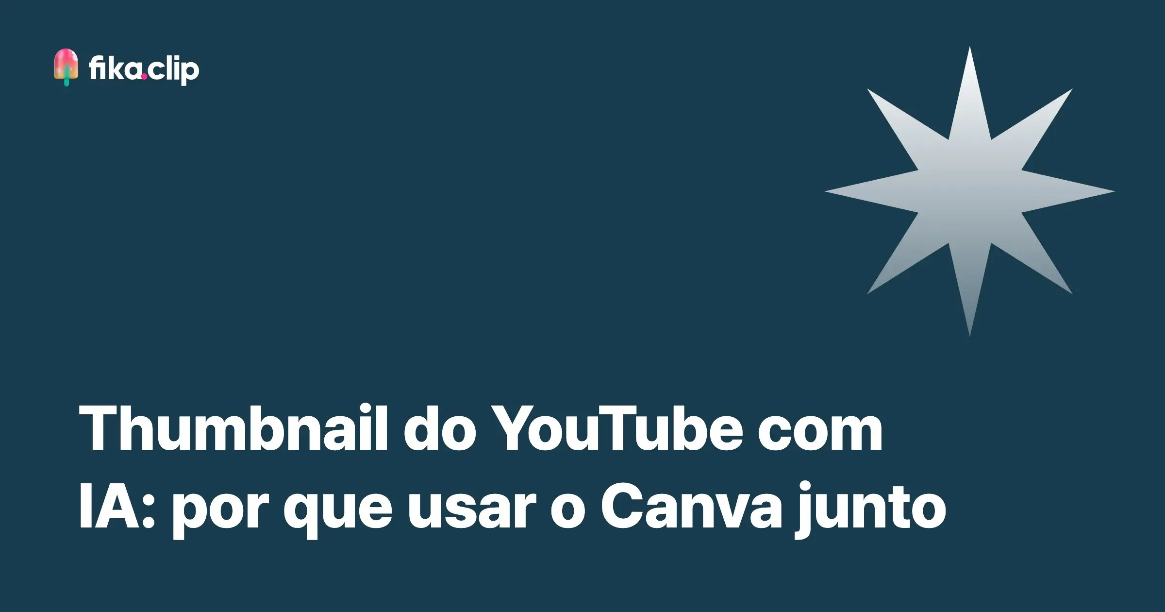 Thumbnail do YouTube com IA: por que usar o Canva junto