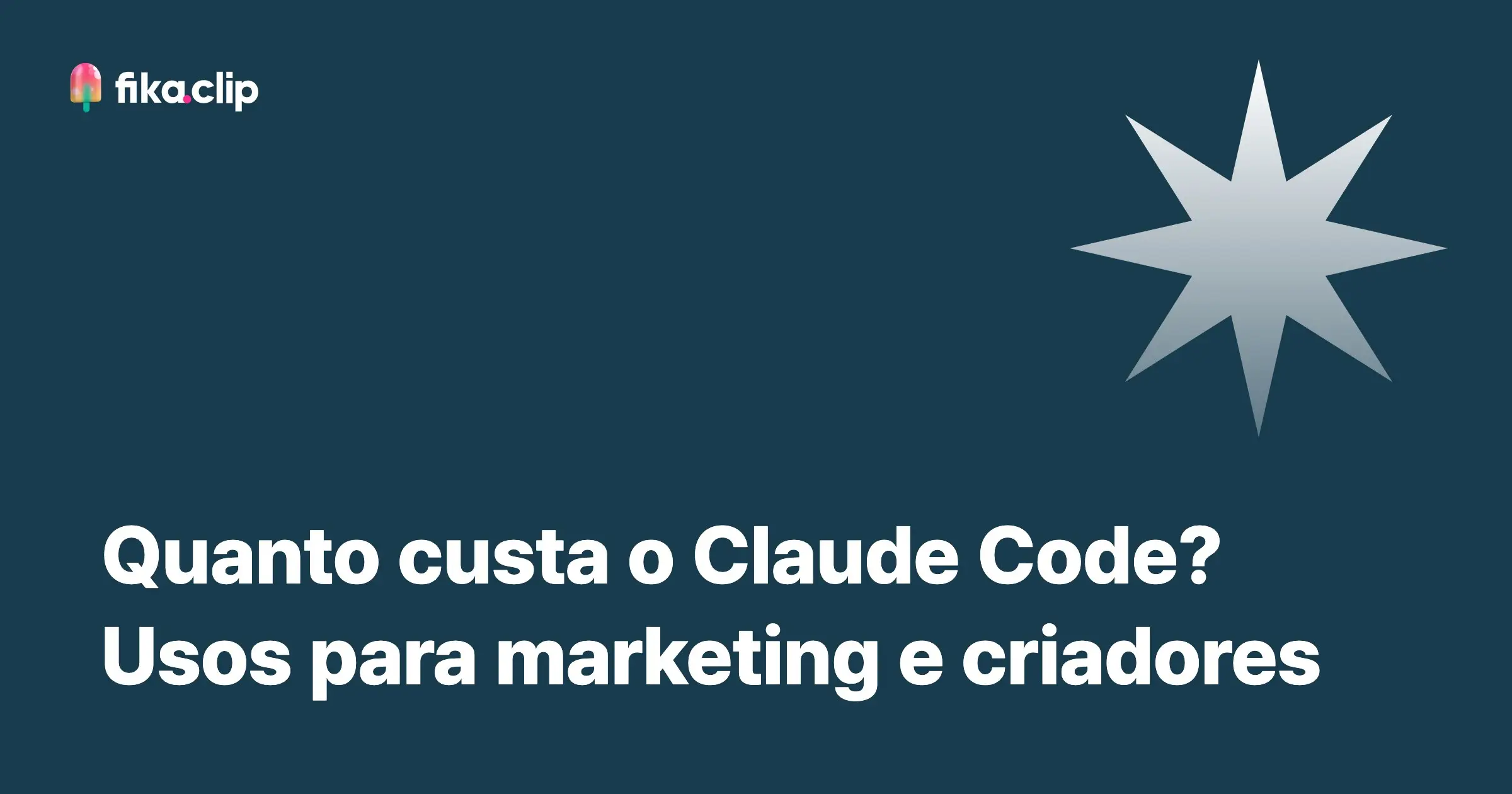 Quanto custa o Claude Code? Usos para marketing e criadores