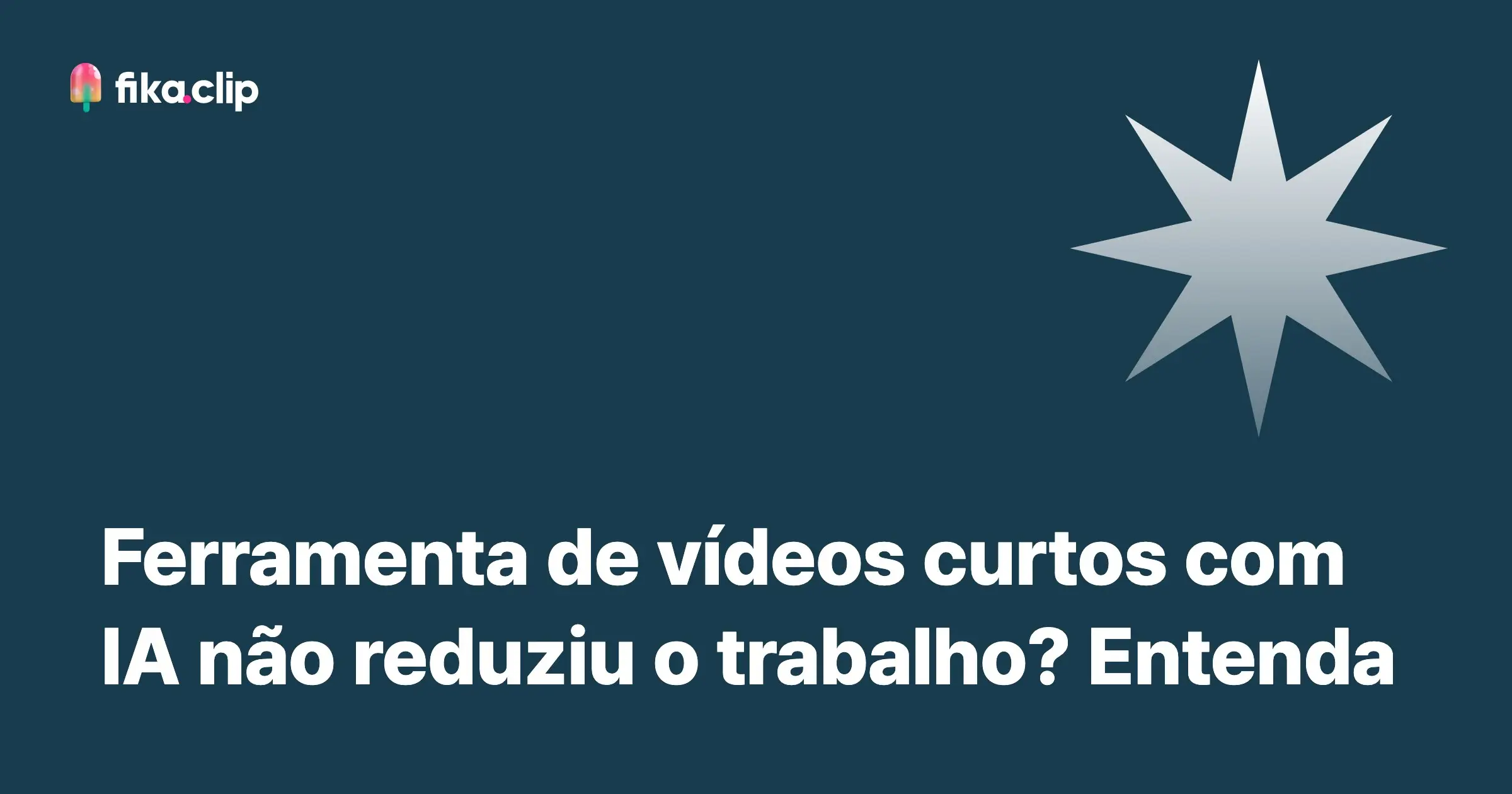 Ferramenta de vídeos curtos com IA não reduziu o trabalho? Entenda
