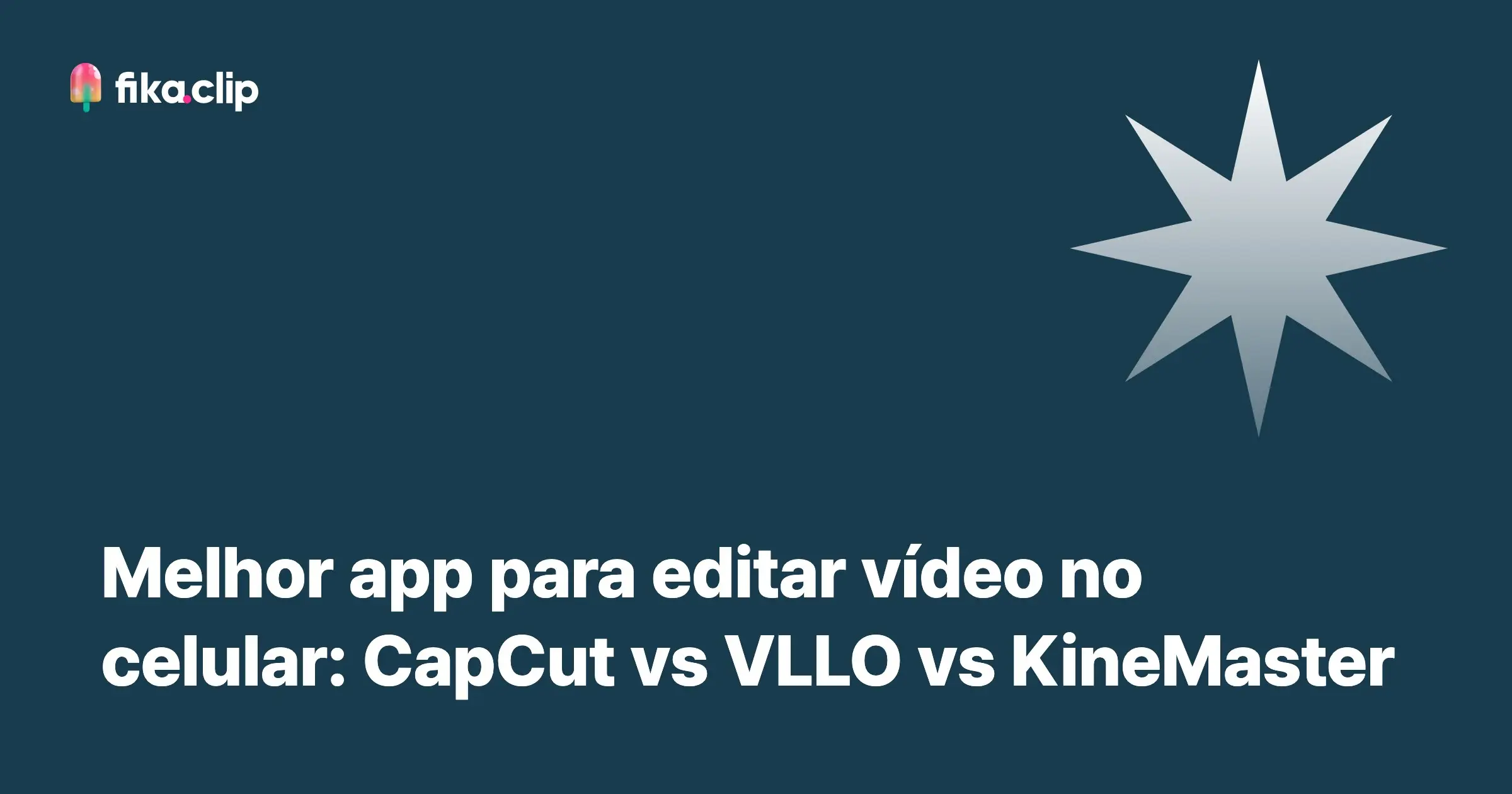 Melhor app para editar vídeo no celular: CapCut vs VLLO vs KineMaster