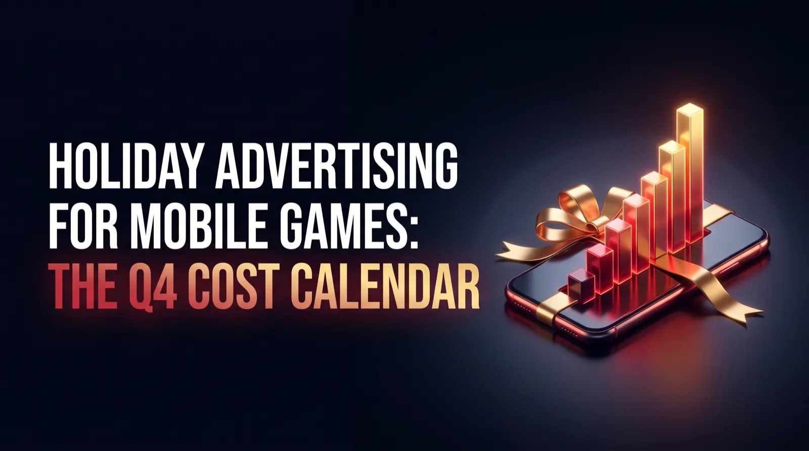 When to Spend and When to Hold Back in Q4: How Mobile Game CPM and CPI Move From October to January, and a Week-by-Week Holiday UA Calendar