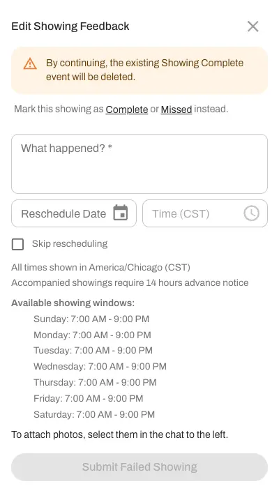 Mark a showing as "Failed" and include a short explanation for why it failed. 