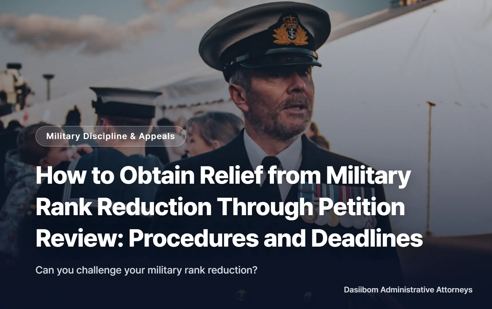 How to Obtain Relief from Military Rank Reduction Through Petition Review: Procedures and Deadlines