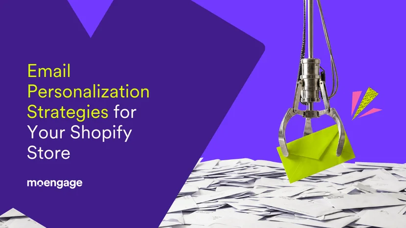 Shopify Email Personalization: Advanced Strategies for 2026 · 이미지 출처: MoEngage