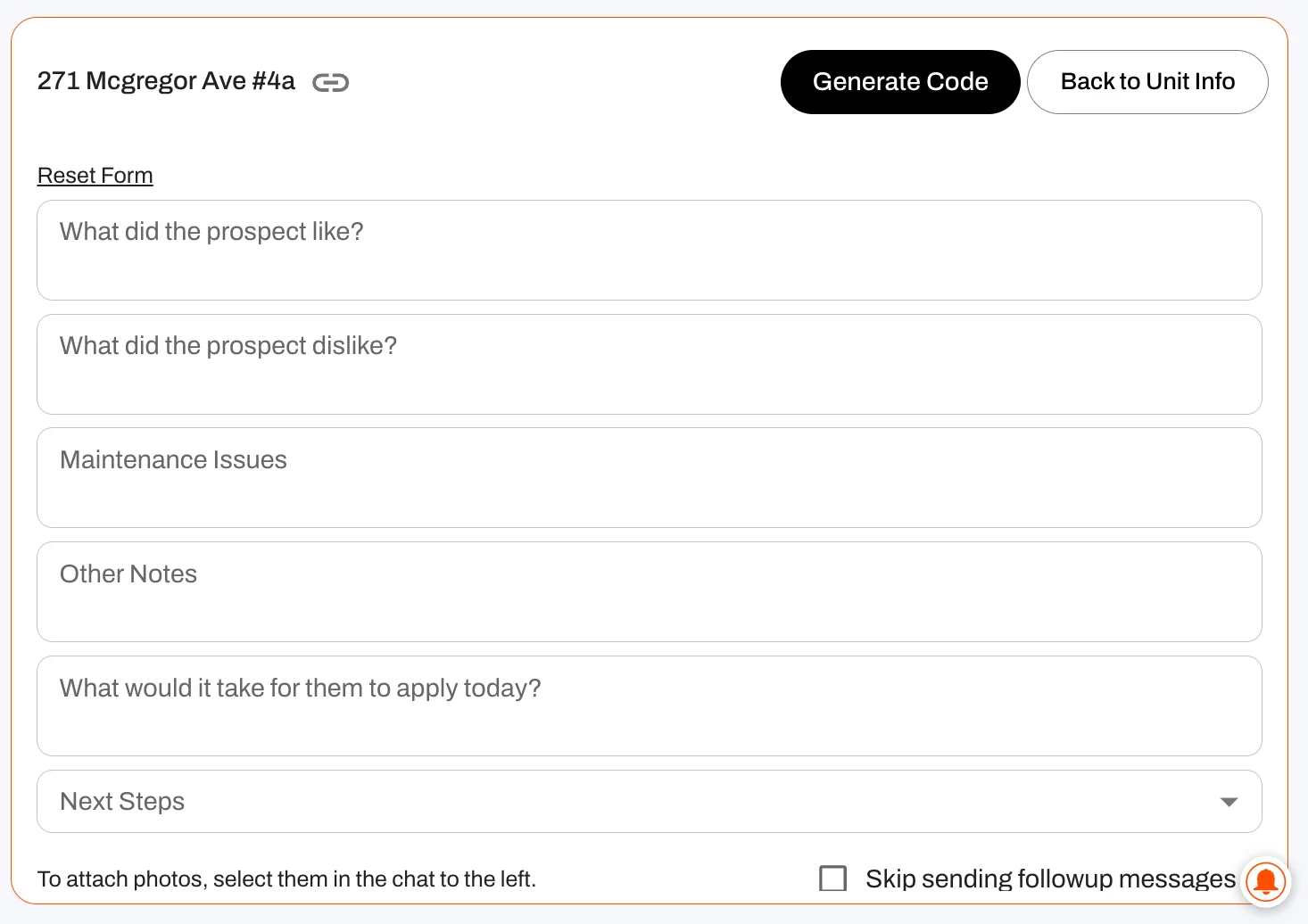 Log feedback and next steps right away for in-person showings