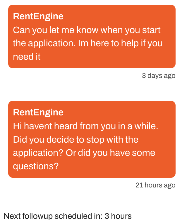Example follow ups for a prospect who requested an application after the showing