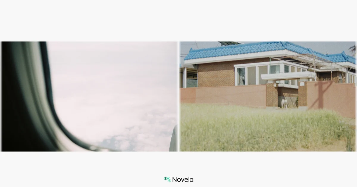 두 장면이 나란히 배치된 이미지. 왼쪽은 비행기 창밖으로 보이는 흐린 하늘과 구름의 풍경을 흐릿하게 담은 사진이고, 오른쪽은 따뜻한 햇살이 비치는 시골집 마당과 그 앞에 선 흰 개의 모습이다. 두 이미지 모두 부드럽고 아련한 색감으로 표현되어 있으며, 익숙한 장면 속에 감정과 기억을 환기시키는 분위기를 자아낸다. 하단에는 ‘Novela’ 로고가 있으며, 이 카드는 “이야기는 밖이 아니라 내 안에서 시작될 수도 있다”는 메시지를 담은 글과 함께 구성된다. 글에서는 기억 속 가장 인상 깊은 순간들, 어젯밤의 꿈, 오래된 상상 속 장면처럼 개인적인 내면에서 출발한 감정과 상상이 이야기의 씨앗이 될 수 있음을 강조한다.