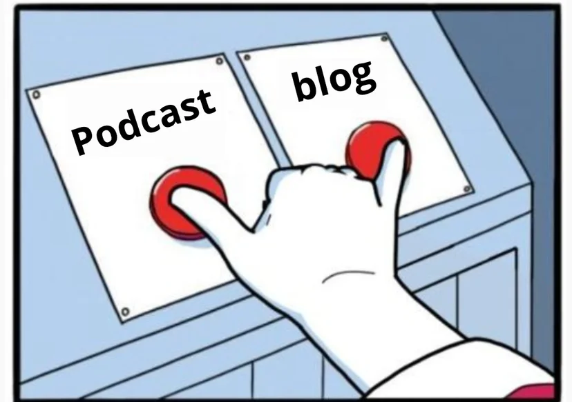 choosing to do podcast and blog together 