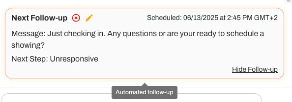 Edit the messaging and timing, or cancel the scheduled follow-up. 