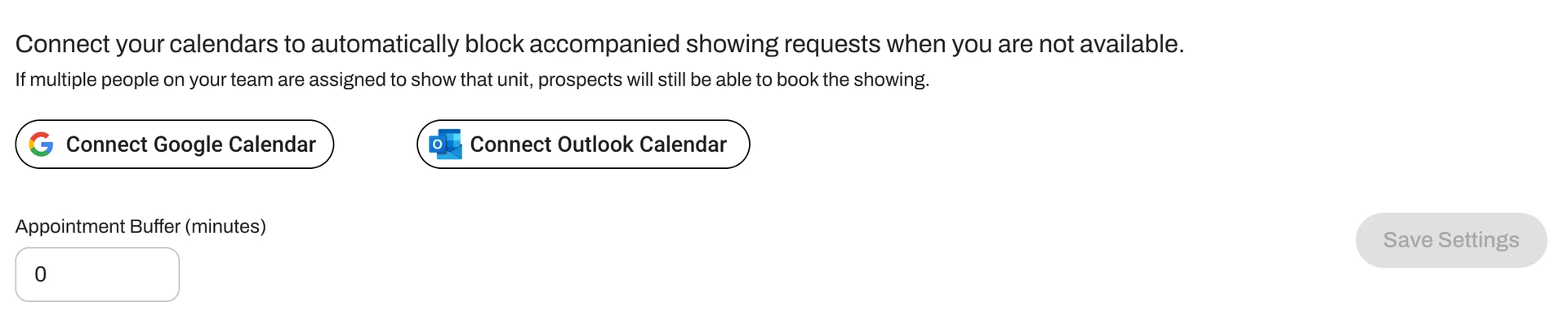 Set personal buffer times around your connected calendar events. 
