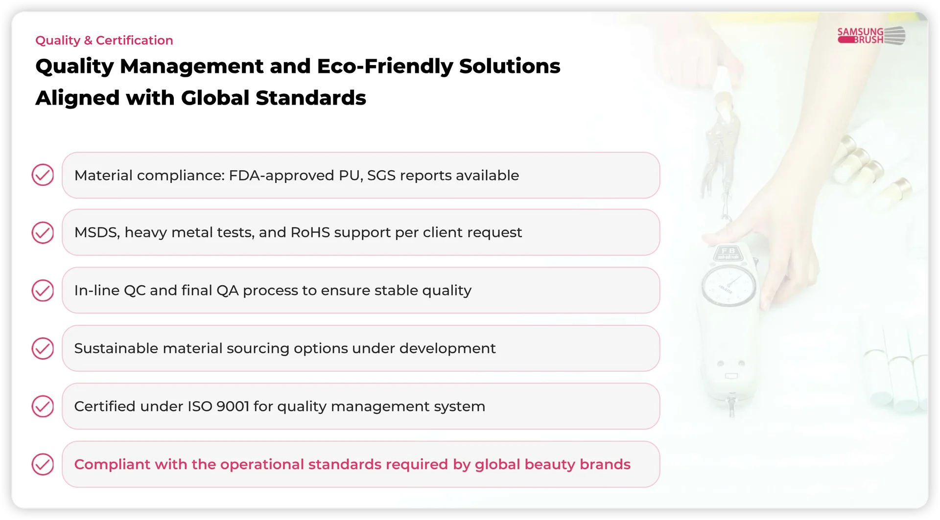 samsungbrush's quality and certification