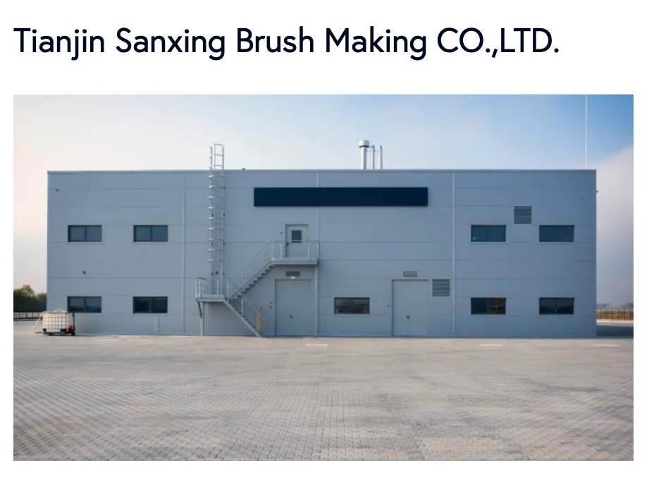 Tianjin Sanxing Brush Making CO.,LTD.