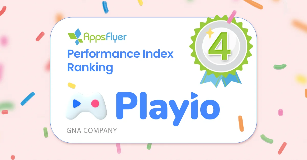 Playio Ranked 4th in APPSFLYER Performance Indexing Rankings