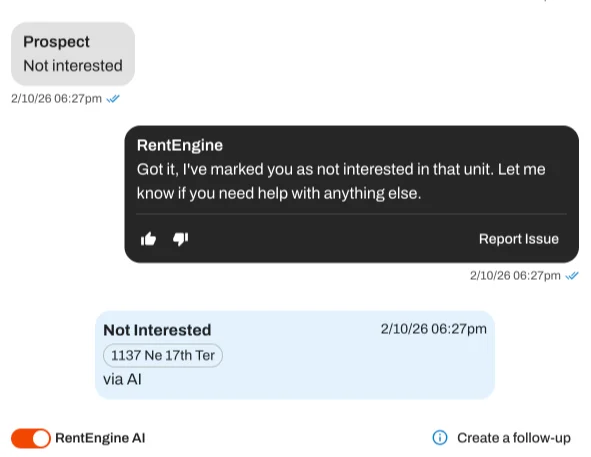 RentEngine AI now acknowledges when a prospect is no longer interested in a property. 