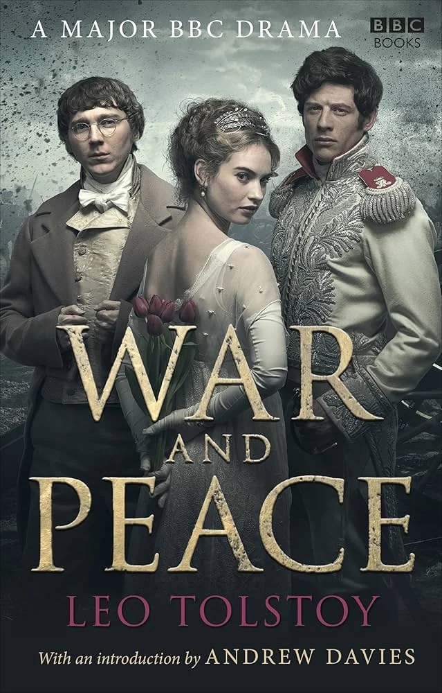BBC drama tie-in edition cover of War and Peace by Leo Tolstoy — a classic example of third-person omniscient narration where the story moves freely between multiple characters' inner thoughts