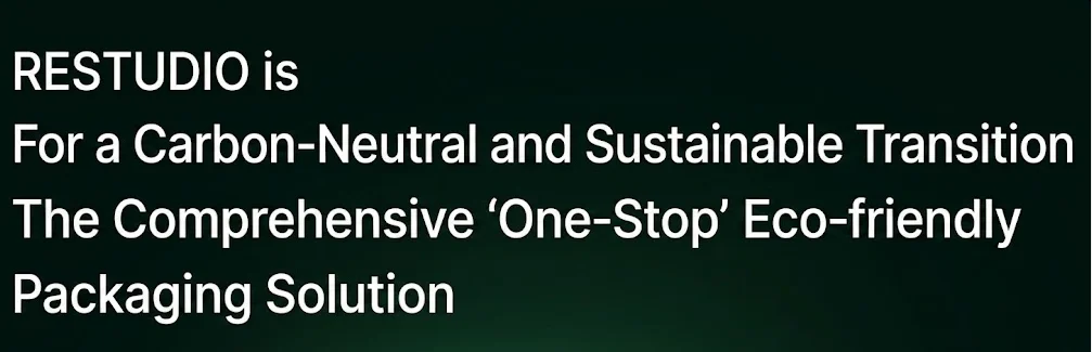RESTUDIOio, the eco-friendly packaging 'one-stop' solution enabling carbon neutrality and sustainable transition