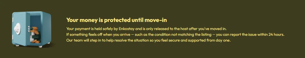 Enkostay holds payment safely until move-in confirmed