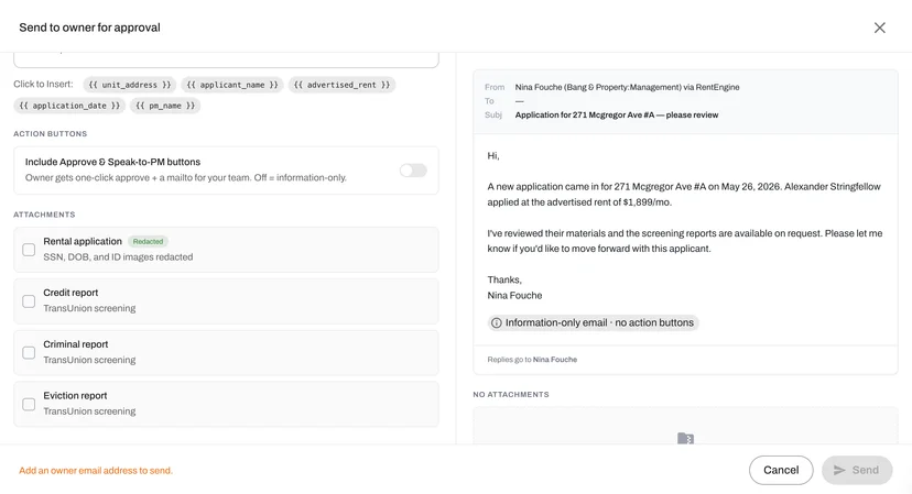 Send application summary packages to owners for review and approval, directly from RentEngine.