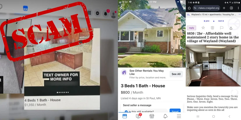 The scammer posts the property on Facebook Marketplace or Craigslist, posing as the property manager.