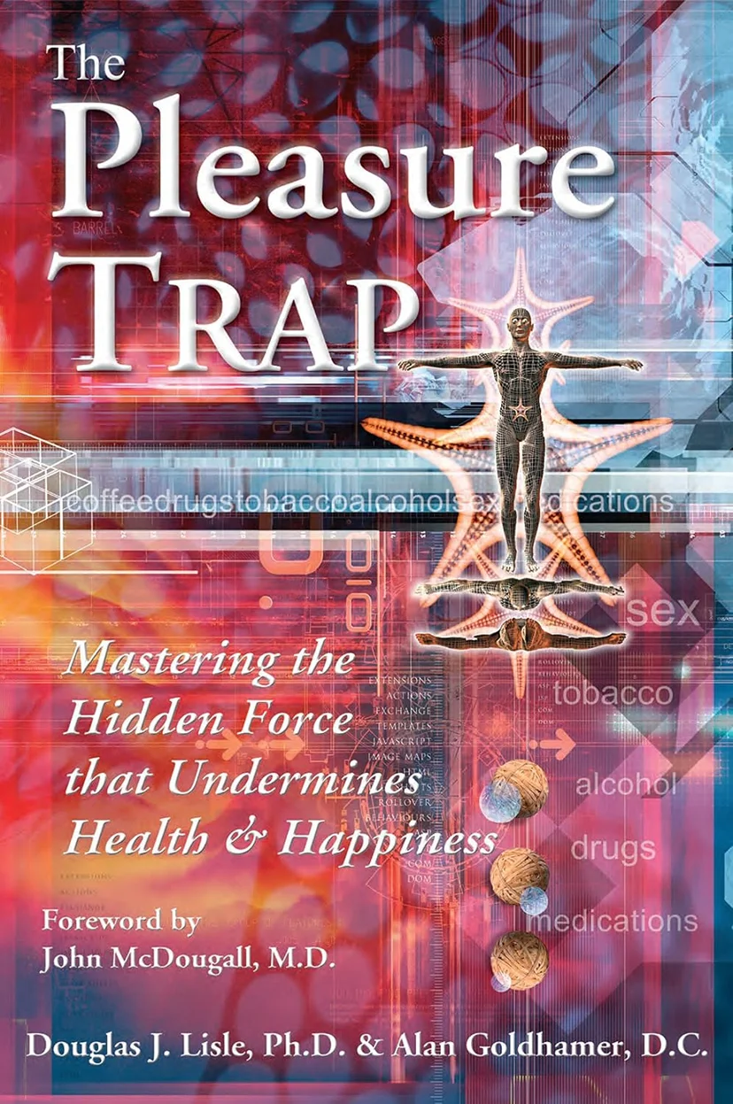 The pleasure trap book cover