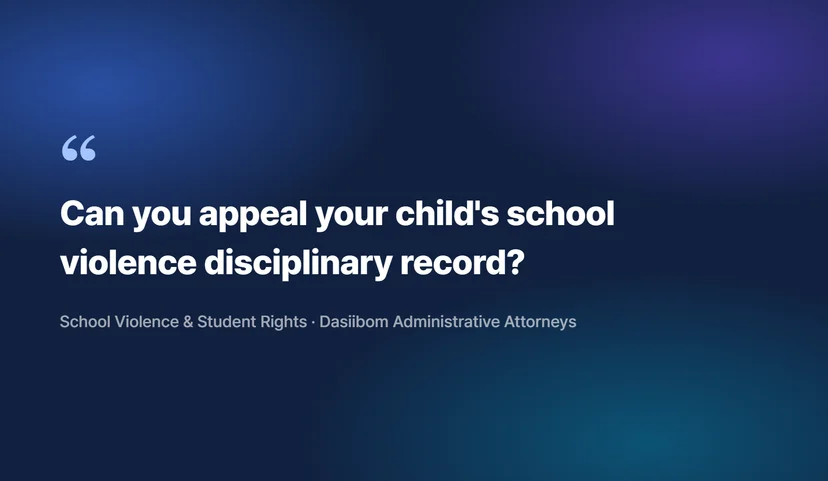 School Violence Administrative Appeal Costs and Impact on College Admissions: A Complete Guide What Is a School Violence Administrative Appeal?