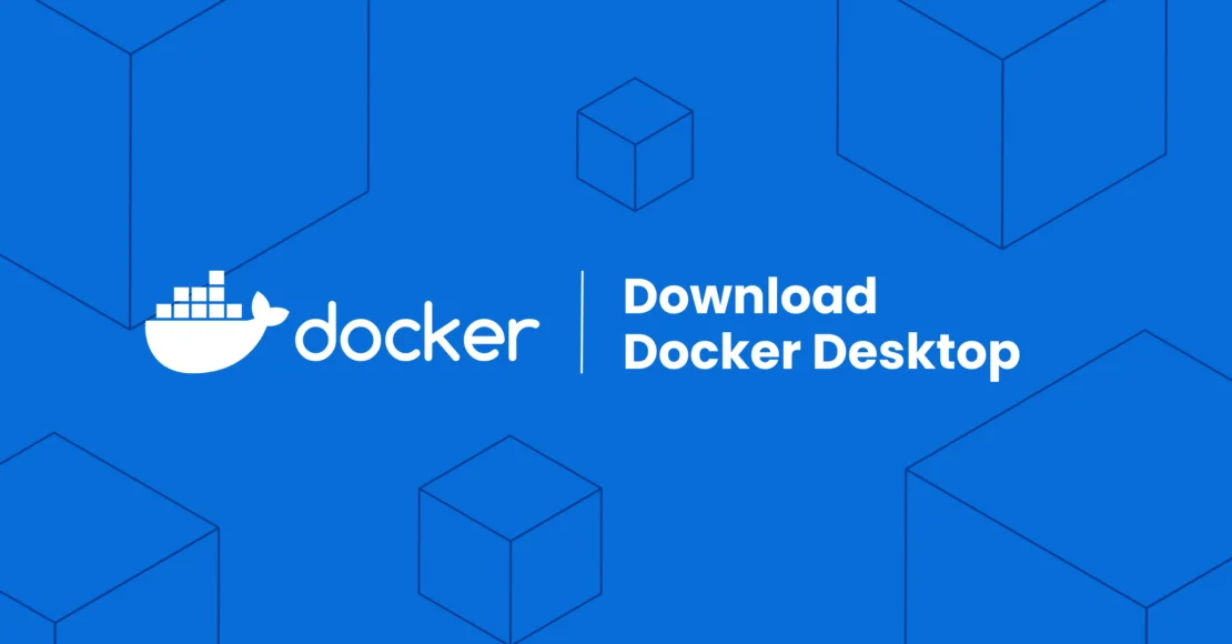 Docker Desktop: The #1 Containerization Tool for Developers | Docker