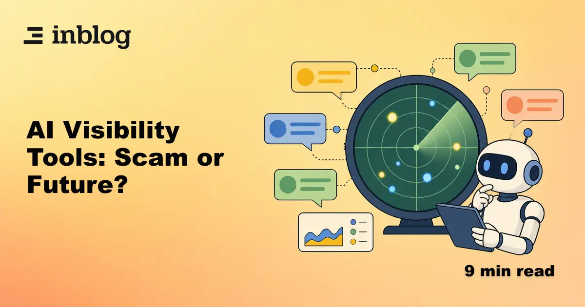 AI Visibility Tools: Scam or the Future?