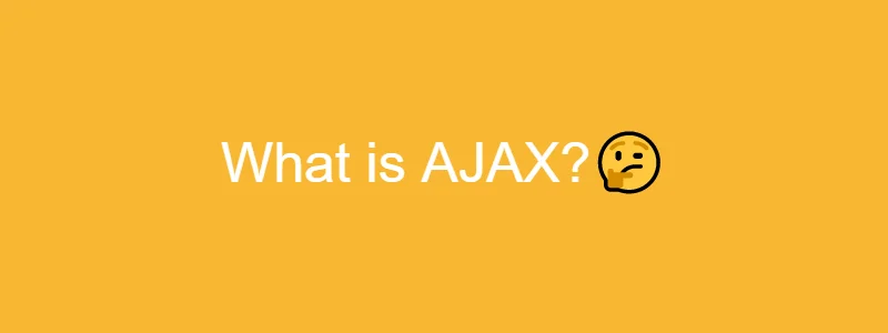 AJAX란 무엇인가?